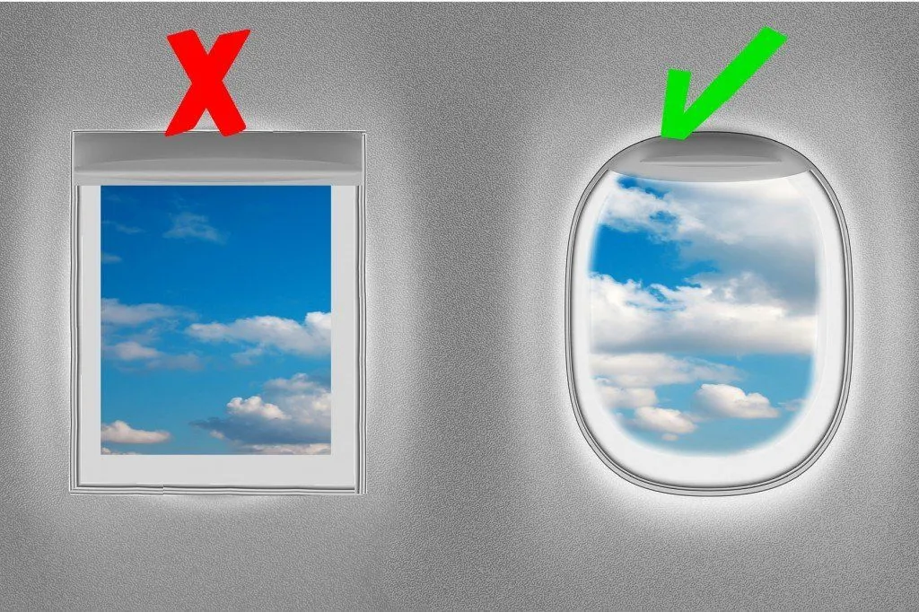 The right shape for an airplane window.