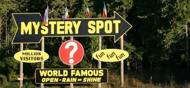 mystery spot