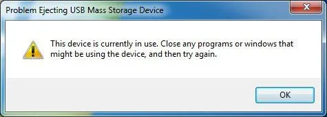 USB drive is still in use dialog box