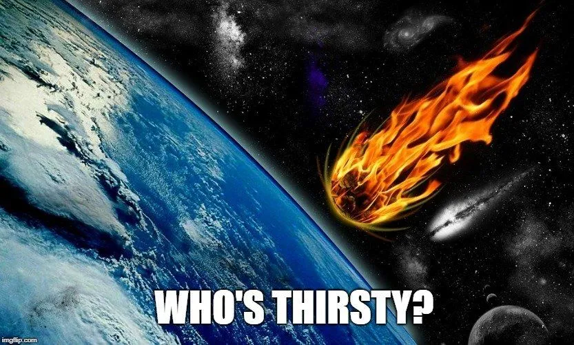 Who's thirsty meme