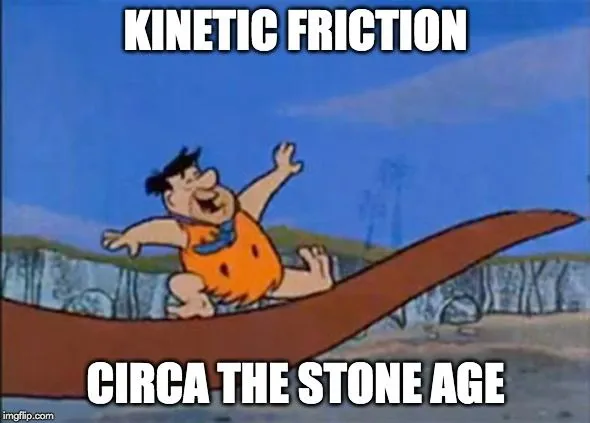 kinetic friction