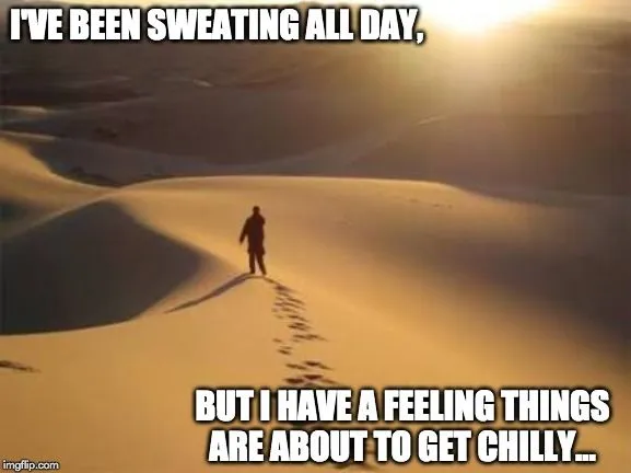 I've been sweating all day meme