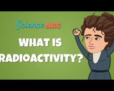 What is Radioactivity and Is It Always Harmful: Explained in Really Simple Words