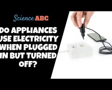 If An Appliance Is Plugged In But Turned Off, Does It Still Use Electricity?