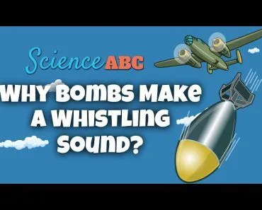 Why Bombs Make a Whistling Sound When They Fall Through the Air