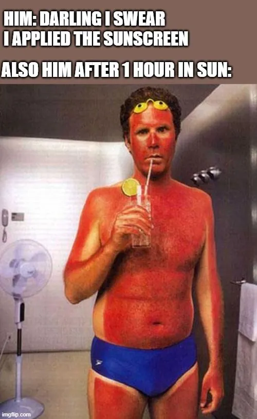 Never play the guessing game with sunscreen