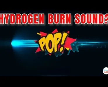 Why Does Hydrogen Make That 'Pop' Sound Upon Burning?